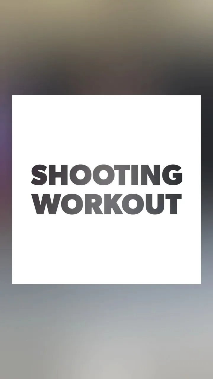 Shooting Workout